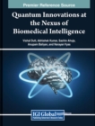 Image for Quantum Innovations at the Nexus of Biomedical Intelligence