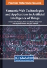 Image for Semantic Web Technologies and Applications in Artificial Intelligence of Things