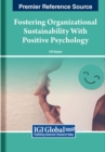 Image for Fostering Organizational Sustainability With Positive Psychology