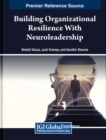 Image for Building Organizational Resilience With Neuroleadership
