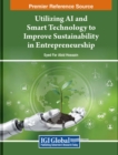 Image for Utilizing AI and Smart Technology to Improve Sustainability in Entrepreneurship