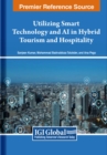 Image for Utilizing Smart Technology and AI in Hybrid Tourism and Hospitality