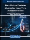 Image for Data-Driven Decision Making for Long-Term Business Success