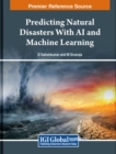 Image for Predicting Natural Disasters With AI and Machine Learning