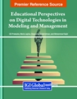 Image for Educational Perspectives on Digital Technologies in Modeling and Management