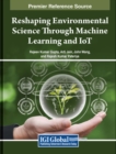 Image for Reshaping Environmental Science Through Machine Learning and IoT