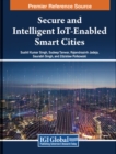 Image for Secure and Intelligent IoT-Enabled Smart Cities