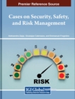Image for Cases on Security, Safety, and Risk Management