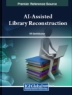 Image for AI-Assisted Library Reconstruction