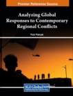 Image for Analyzing Global Responses to Contemporary Regional Conflicts