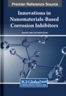 Image for Innovations in Nanomaterials-Based Corrosion Inhibitors