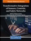 Image for Transformative Integration of Sensors, Controls, and Safety Networks