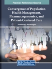 Image for Convergence of Population Health Management, Pharmacogenomics, and Patient-Centered Care