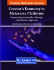 Image for Creator&#39;s Economy in Metaverse Platforms : Empowering Stakeholders Through Omnichannel Approach