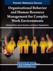 Image for Organizational Behavior and Human Resource Management for Complex Work Environments