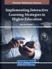 Image for Implementing Interactive Learning Strategies in Higher Education