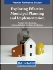 Image for Exploring Effective Municipal Planning and Implementation