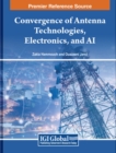 Image for Convergence of Antenna Technologies, Electronics, and AI