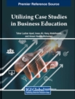 Image for Utilizing Case Studies in Business Education