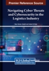 Image for Navigating Cyber Threats and Cybersecurity in the Logistics Industry