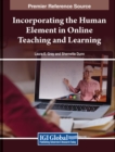 Image for Incorporating the Human Element in Online Teaching and Learning