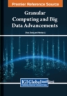 Image for Granular Computing and Big Data Advancements