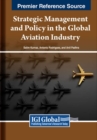 Image for Strategic Management and Policy in the Global Aviation Industry