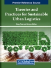 Image for Theories and Practices for Sustainable Urban Logistics