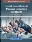 Image for Global Innovations in Physical Education and Health