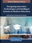 Image for Navigating Innovative Technologies and Intelligent Systems in Modern Education