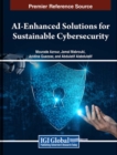 Image for AI-Enhanced Solutions for Sustainable Cybersecurity