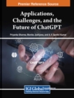 Image for Applications, Challenges, and the Future of ChatGPT