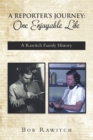 Image for Reporter&#39;s Journey:: One Enjoyable Life