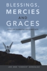 Image for Blessings, Mercies  and Graces: Living Life Celebrating God&#39;s Daily Gifts
