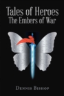 Image for Tales of Heroes The Embers of War