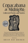 Image for Copacabana at Midnight: Collected Poems and Stories