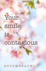 Image for Your smile is contagious