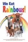 Image for We Eat Rainbows!