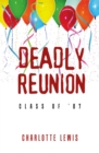 Image for DEADLY REUNION: Class of &#39;87