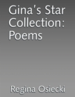 Image for Gina&#39;s Star Collection: Poems