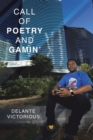 Image for Call of Poetry and Gamin&#39;