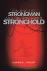 Image for Binding The Strongman and Pulling Down Stronghold