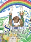 Image for Shannon&#39;s JOURNEY To The THRONE ROOM