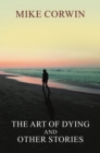 Image for Art of Dying and other Stories