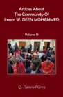Image for Articles About The Community Of Imam W. DEEN MOHAMMED: Volume III