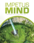 Image for Impetus Mind: Memoirs of a Lifetime Vol. 1