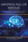 Image for Haystack Full of Needles: A memoir of research on mechanisms of memory in the decades that defined neuroscience