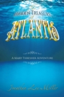 Image for Hidden Treasure of Atlantis: A Mary Thresher Adventure