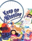 Image for Keep On Wheeling