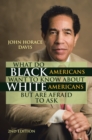 Image for What Do Black Americans Want to Know about White Americans but Are Afraid to Ask